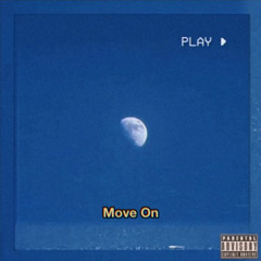 Move On(Feat.TylerTea & Scorpius)[Prod.Mvgic]