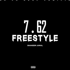 Shakeem Jamal-7.62 Freestyle
