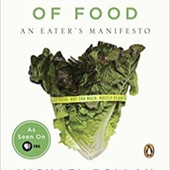 READ⚡️PDF❤️eBook In Defense of Food: An Eater's Manifesto Ebooks
