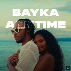 BAYKA- ANYTIME