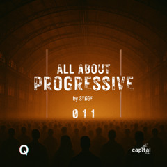 All About Progressive 011 @Capital Radio