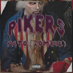 Pikers - pato [zombie] prod. Pikers (Bootleg 5).mp3