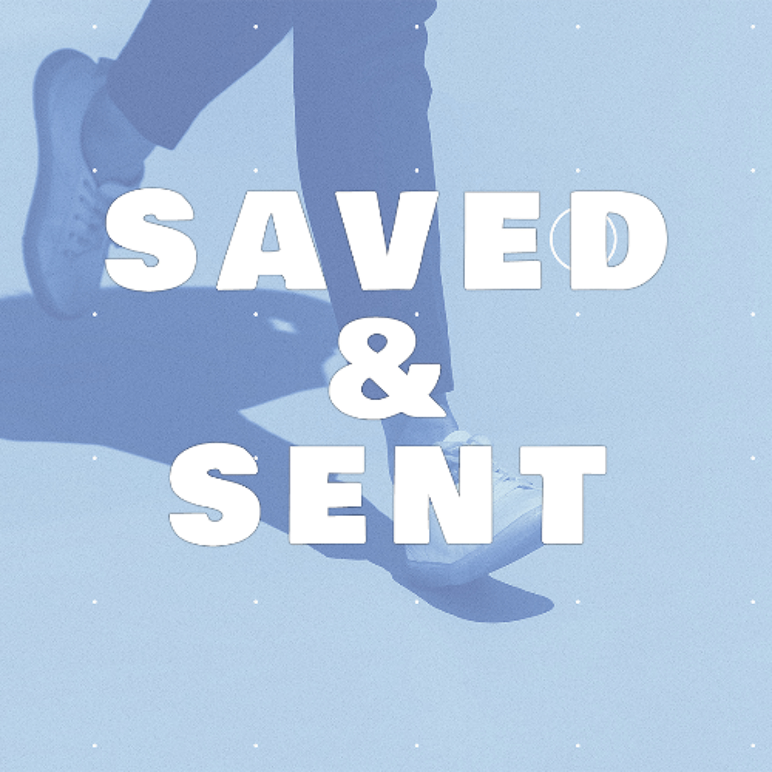 Saved & Sent - 04/19/26 episode artwork