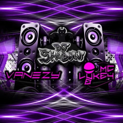Dj Shadow - Mc Lukey B B2B Mc Vanezy