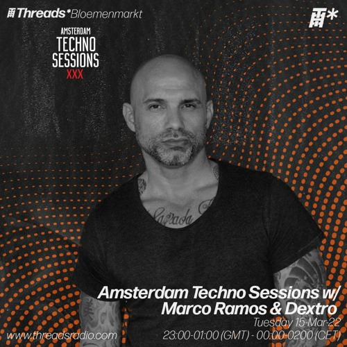 Amsterdam Techno Session - Bloemenmarkt w/ Marco Ramos & Dextro - 15-Mar-22