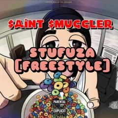 Saint Smuggler - STUFUZA[FREESTYLE].mp3
