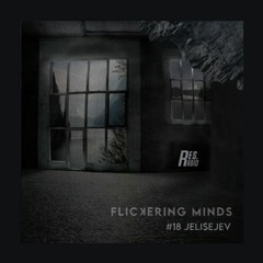 Flickering Minds #18 Jelisejev