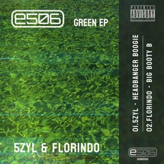 //5ZYL & Florindo - Green EP//previews//OUT ON 4:20//