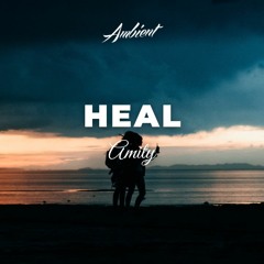 Amity - Heal