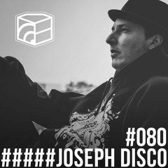 Joseph Disco - Jeden Tag Ein Set Podcast 080