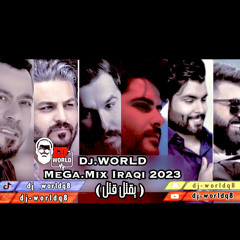 Dj.World.MegaMixLive Iraqi 2023  .mp3