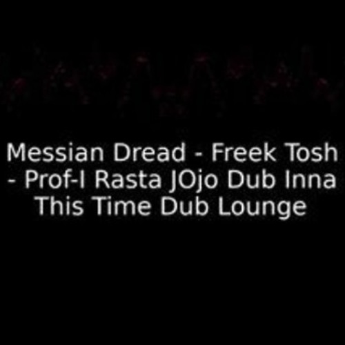 Prof-I Rasta JOjo Dub Inna This Time Dub Lounge