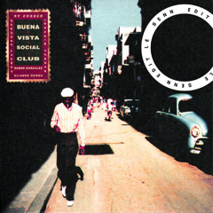 Buena Vista Social Club - Chan Chan (Le Senn (FR) Edit)