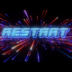 Restart