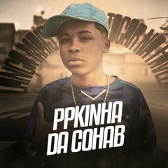MC Meno K - Ppkinha da Cohab (DJ Aladdin) 2021