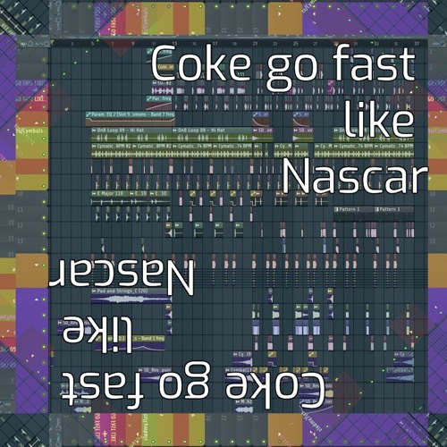 Stream Coke Go Fast Like Nascar by E x a | Listen online for free on ...