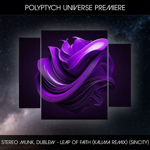 PLTU PREMIERE: STEREO MUNK, Dublew - Leap of Faith (Kalima Remix) [SINCITY]