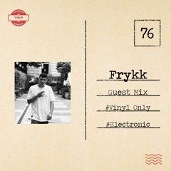 Amazing Trip Session 76 - Frykk Guest Mix (Vinyl Only)