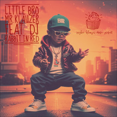 litttl Bro