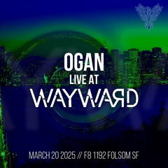 Wayward - Mar 2025 - F8 San Francisco