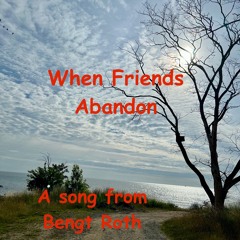 When Friends Abandon (and-Slava Ukrayini) - 2025-03-19 16.03 (Lyrics in English in description)