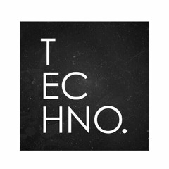 TECHNO Session #1