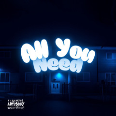 All You Need