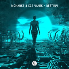 Monarke & Ege Yanik - Destiny (Extended Mix) [Steyoyoke Black]