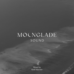 MOONGLADE SOUND w/ Kirill Matveev - 23.12.22