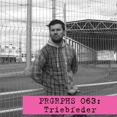 PRGRPHS 063: Triebfeder