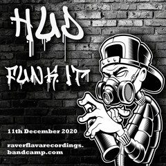 Funk It - HUD (Original Mix) OUT NOW on Digital & Vinyl