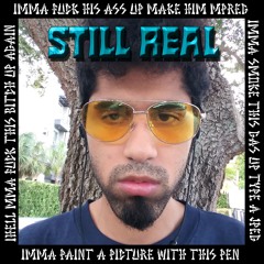 Still Real (Prod. District Lost)