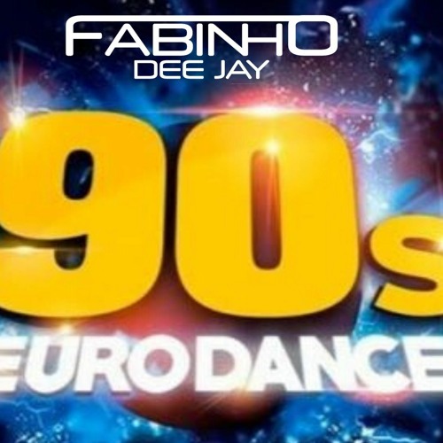 Best Eurodance Vol. 03 Fabinho Dj