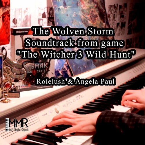 Rolelush & Angela Paul- The Wolven Storm (From The Witcher 3 Wild Hunt) [Piano Version]