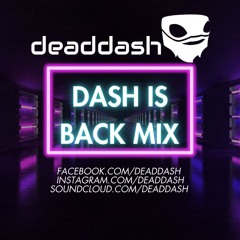 Dash Is Back Mix