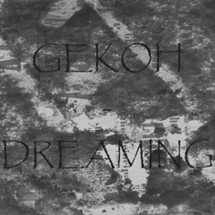Gekoh Beats - "Dreaming" | Trap Hip Hop Rap Beat Instrumental