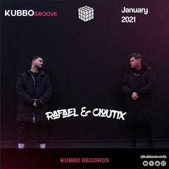 KUBBO GROOVE 011 - Rafael & Cioutix (Romania)