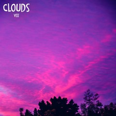 Clouds - VIII Pod