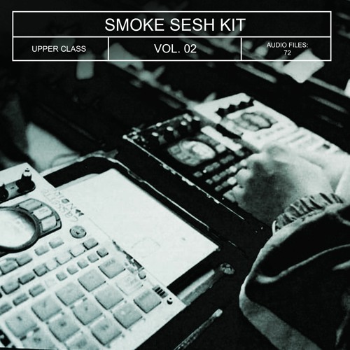 SMOKE SESH KIT VOL. 02 (PREVIEW)