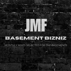 Basememt Bizniz 003 - Apr 2024