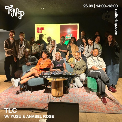 TLC w/ YŮSU & Anabel Rose