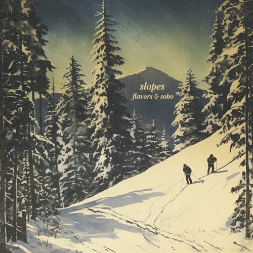 soho & flavors - slopes [beat tape]