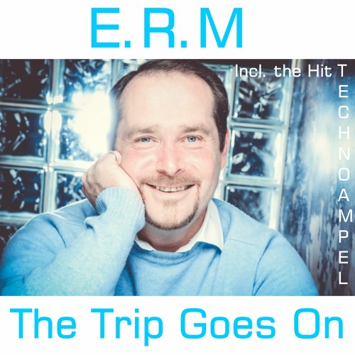 E.R.M - TechnoBlume
