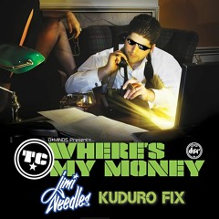 TC X Caspa - Where's My Money (Jimi Needles Kuduro Fix)