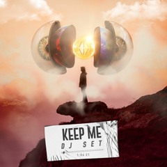 DJ Mix of the Month "Keep Me"