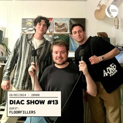 Diac Show #13 - Floorfillers