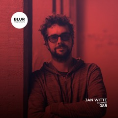 Blur Podcasts 088 - Jan Witte (Germany)