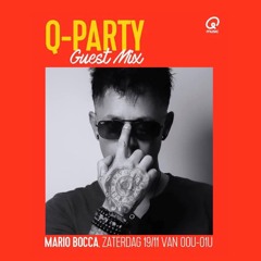 Q-Party Guest Mix By Mario Bocca (Q-Music 19.11.2022)