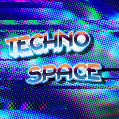 TECHNO SPACE 2