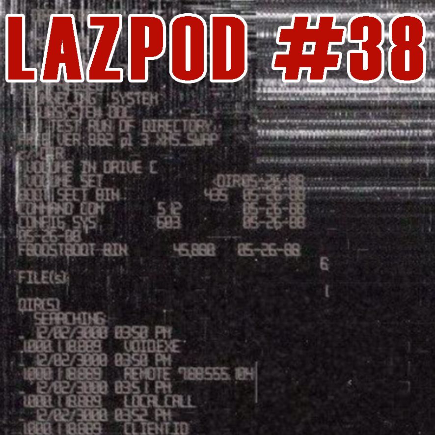 Download LAZPOD 38 - February 2021